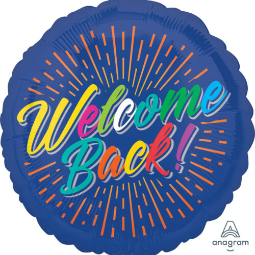 Welcome Back Burst 45cm Foil Balloon